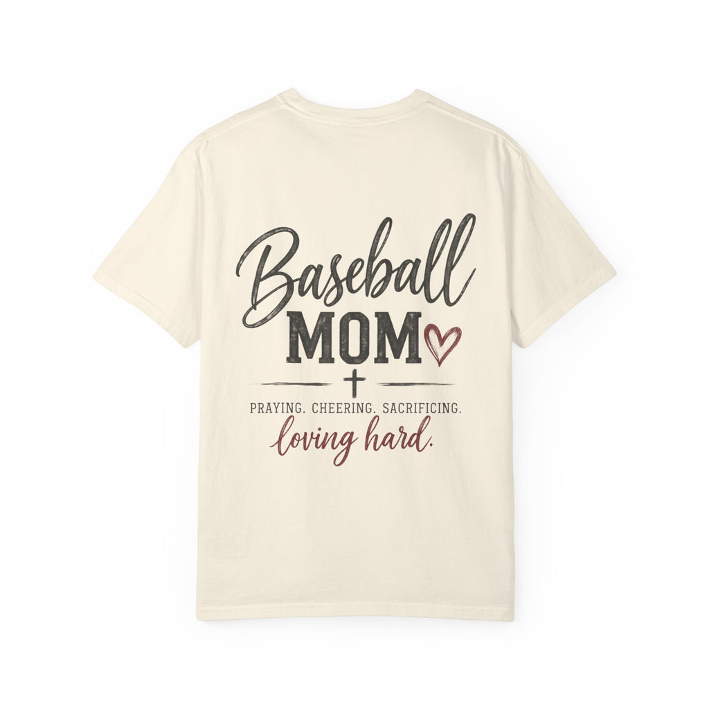 Baseball Mom Praying Cheering Loving Hard T-Shirt | Christian Baseball Mom Tee