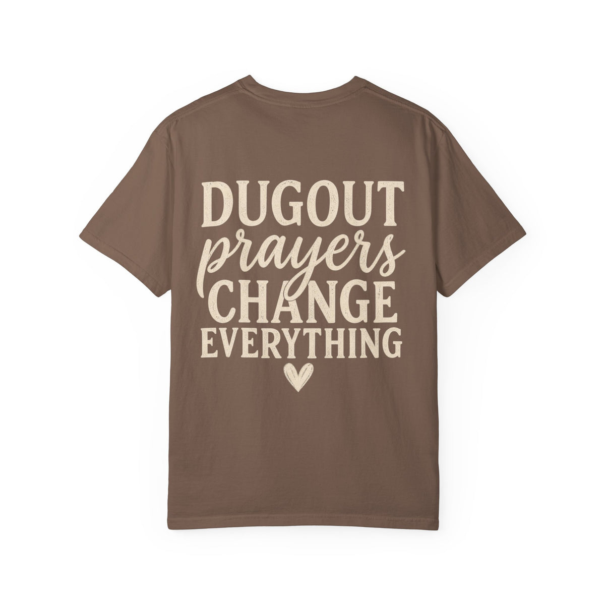 Dugout Prayers Change Everything T-Shirt | Christian Baseball Mom Shirt | Faith Baseball Tee